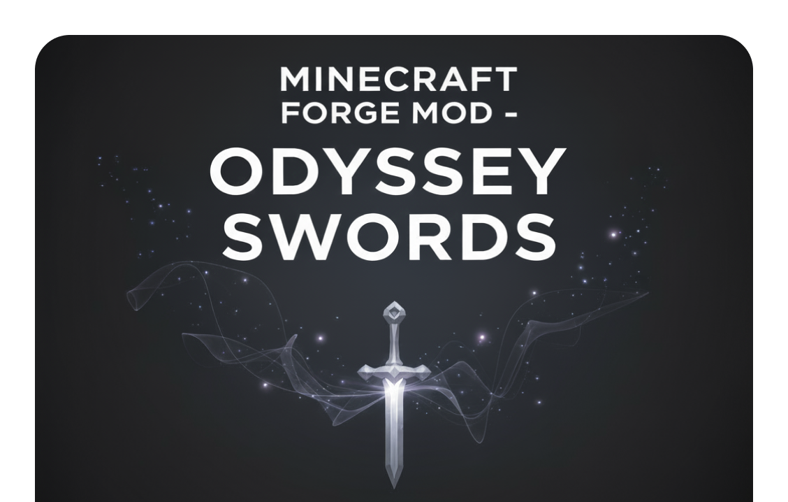 Minecraft Forge Mod - Odyssey Swords